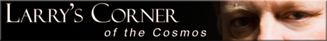Larry's Corner of the Cosmos
